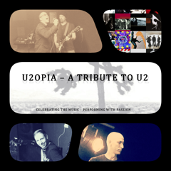 U2OPIA - a tribute to U2